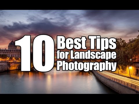 10 Simple Tips for Better Landscape Photography