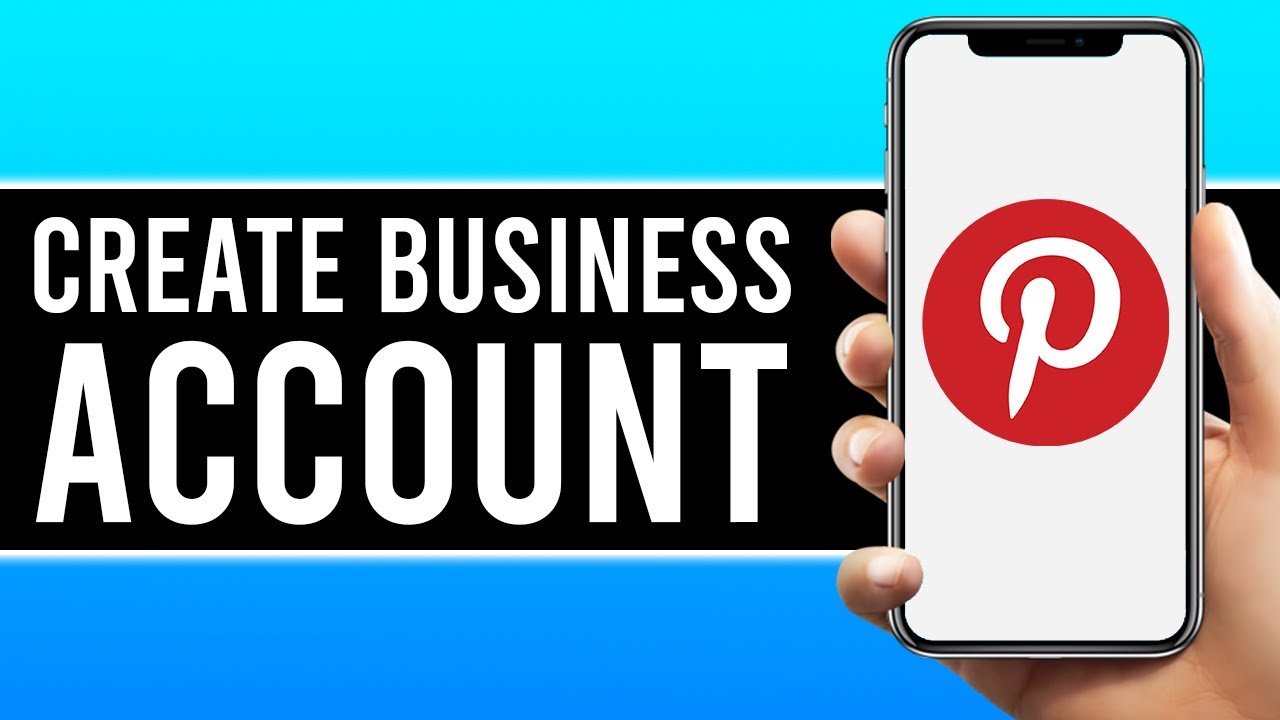 How to Create a Pinterest Business Account Expand Your Business