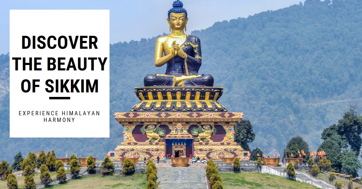 Sikkim Tourism - Himalayan Harmony